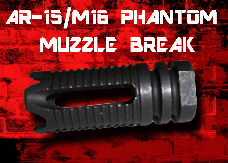 AR-15/M16 PHANTOM BREAK